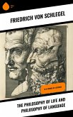 The Philosophy of Life and Philosophy of Language (eBook, ePUB) The Philosophy of Life and Philosophy of Language (eBook, ePUB)