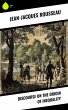Discourse on the Origin of Inequality... - Bild 1