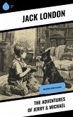 The Adventures of Jerry & Michael (eBook, ePUB) The Adventures of Jerry & Michael (eBook, ePUB)