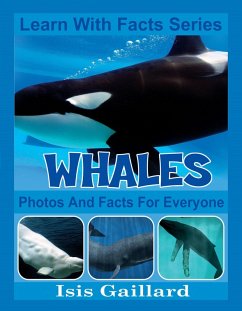 Whales Photos and Facts for Everyone (Learn With Facts Series, #73) (eBook, ePUB) - Gaillard, Isis