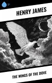 The Wings of the Dove (eBook, ePUB)