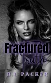 Fractured Truth (The Fated Series, #7) (eBook, ePUB)