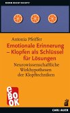 Emotionale Erinnerung - Klopfen als Schlüssel für Lösungen (eBook, ePUB)