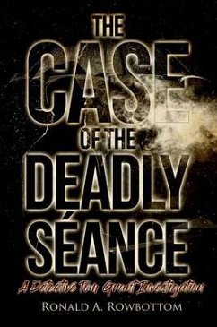 The Case of the Deadly Séance (eBook, ePUB) - Rowbottom, Ronald