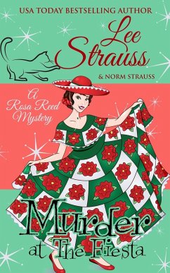 Murder at the Fiesta - Strauss, Lee