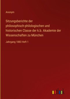 Cover Sitzungsberichte der philosophisch-philologischen und historischen Classe der k.b. Akademie der Wissenschaften zu München