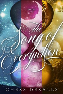 The Song of Everywhen (eBook, ePUB) - Desalls, Chess