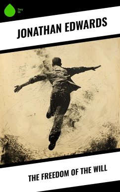 Cover The Freedom of the Will (eBook, ePUB)