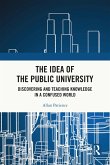 The Idea of the Public University (eBook, ePUB)