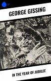 In the Year of Jubilee (eBook, ePUB) In the Year of Jubilee (eBook, ePUB)