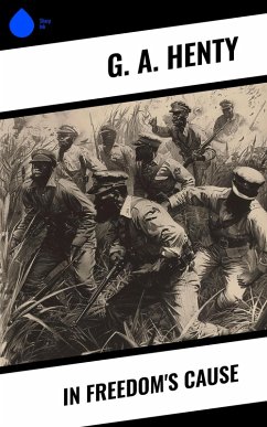 Cover In Freedom's Cause (eBook, ePUB)