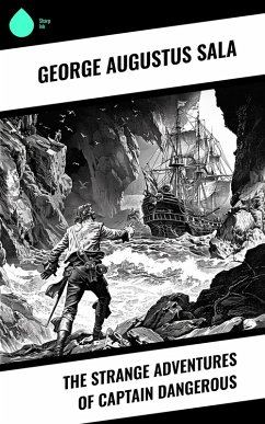 Cover The Strange Adventures of Captain Dangerous (eBook, ePUB)