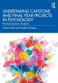 Undertaking Capstone and Final Year Projects in Psychology (eBook, PDF)