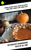 The Greatest Thanksgiving Tales of All Time (eBook, ePUB)