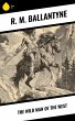 The Wild Man of the West (eBook, ePUB) - Bild 1