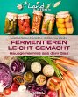 Fermentieren leicht gemacht (eBook,... - Bild 1