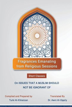 Fragrances Emanating from Religious Sessions - Al-Khneizan, Turki Bin Ibraheem