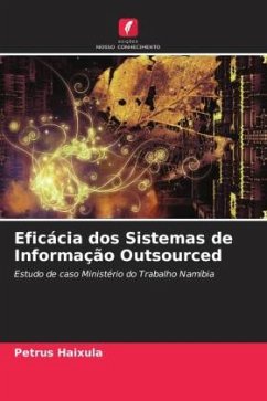 Eficácia dos Sistemas de Informação Outsourced - Haixula, Petrus