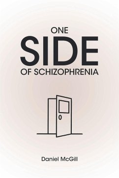 One Side of Schizophrenia - McGill, Daniel