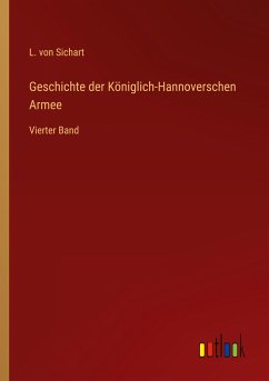 Geschichte der Königlich-Hannoverschen Armee