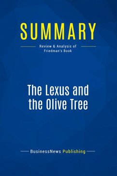 Summary: The Lexus and the Olive Tree - Businessnews Publishing