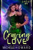 Craving Love (Ghost Unit, #2) (eBook, ePUB)