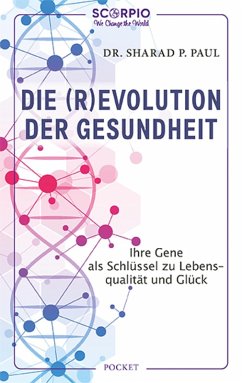 Die (R)Evolution der Gesundheit (eBook, ePUB) - Paul, Sharad P.