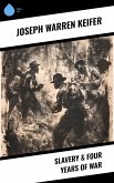 Slavery & Four Years of War (eBook, ePUB)