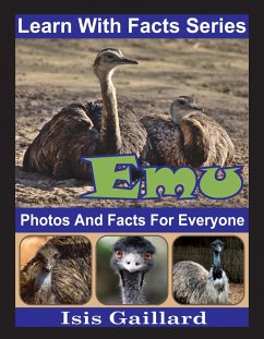 Emu Photos and Facts for Everyone (Learn With Facts Series, #84) (eBook, ePUB) - Gaillard, Isis