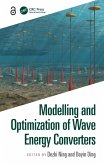 Modelling and Optimization of Wave Energy Converters (eBook, PDF)