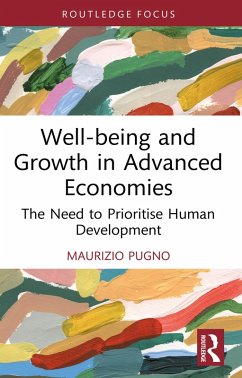 Well-being and Growth in Advanced Economies (eBook, PDF) - Pugno, Maurizio