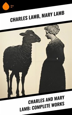 Cover Charles and Mary Lamb: Complete Works (eBook, ePUB)