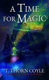 A Time for Magic (Magical Short Stories, #6) (eBook, ePUB)