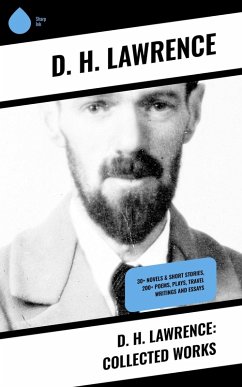 D. H. Lawrence: Collected Works (eBook, ePUB) - Lawrence, D. H.