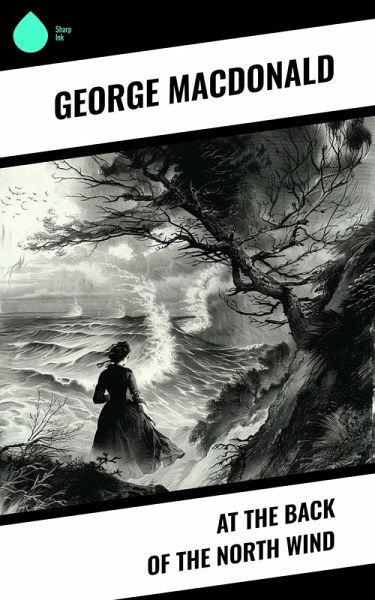 At the Back of the North Wind (eBook, ePUB) At the Back of the North Wind (eBook, ePUB)