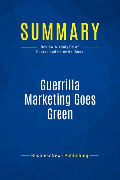 Summary: Guerrilla Marketing Goes Green - Businessnews Publishing