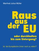 Raus aus der EU (eBook, ePUB)