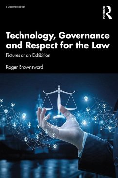 Technology, Governance and Respect for the Law (eBook, PDF) - Brownsword, Roger