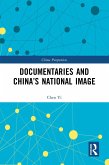 Documentaries and China's National Image (eBook, ePUB)