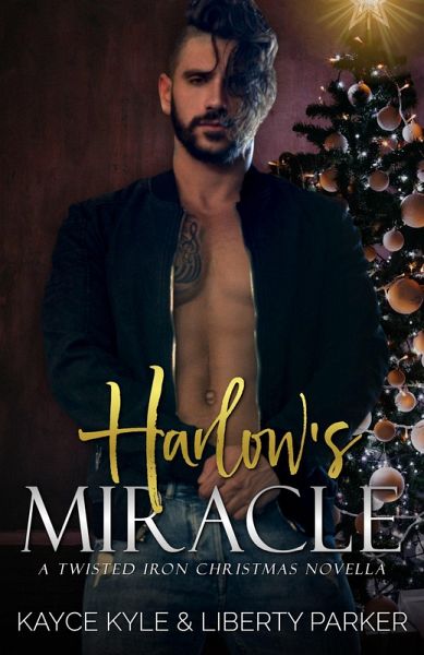 Harlow's Miracle (Twisted Iron, #7) (eBook, ePUB)