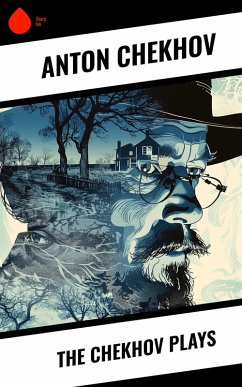 Cover The Chekhov Plays (eBook, ePUB)