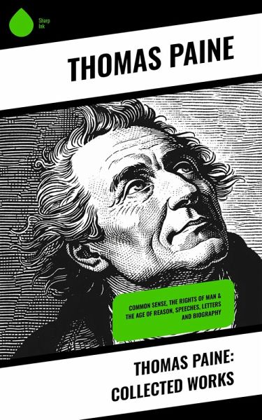 Thomas Paine: Collected Works (eBook, ePUB) Thomas Paine: Collected Works (eBook, ePUB)