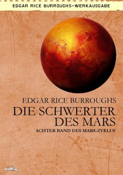 DIE SCHWERTER DES MARS (eBook, ePUB) - Rice Burroughs, Edgar