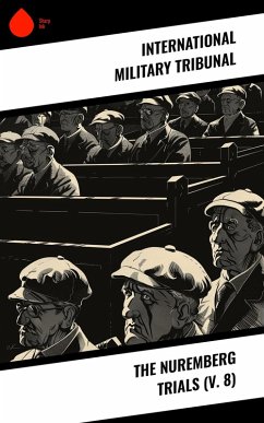 Cover The Nuremberg Trials (V. 8) (eBook, ePUB)