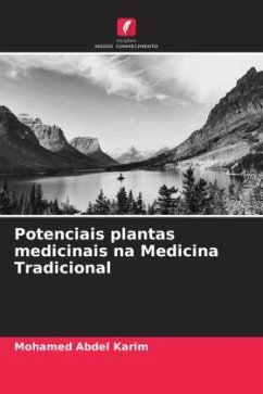 Potenciais plantas medicinais na Medicina Tradicional - Abdel Karim, Mohamed