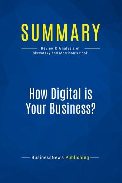 Summary: How Digital is Your Business? - Businessnews Publishing