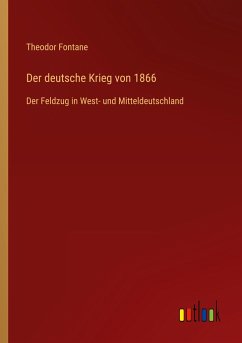 Der deutsche Krieg von 1866