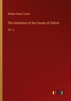 The visitations of the County of Oxford