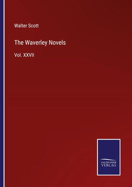 The Waverley Novels The Waverley Novels