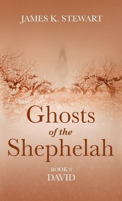 Ghosts of the Shephelah, Book 8